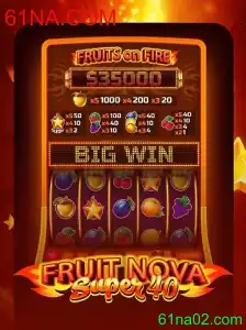 Explorando o Mundo de FruitNovaSuper40 com 61NA.COM