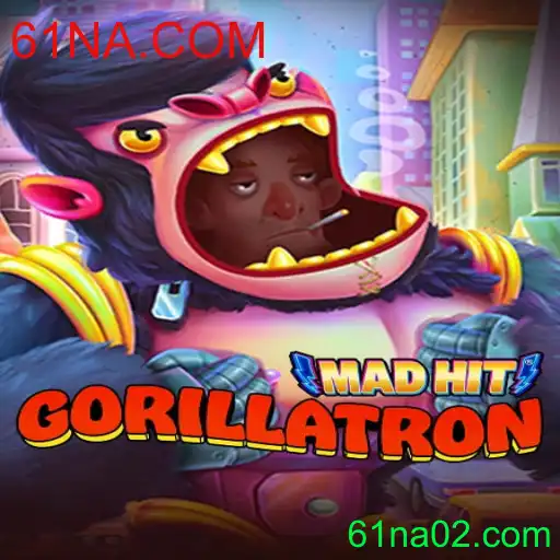 Descubra o Universo de MadHitGorillatron: O Jogo que Está Dominando 61NA.COM
